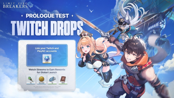 [Notice] LIMIT ZERO BREAKERS Prologue Test Twitch Drops Event : Limit ...